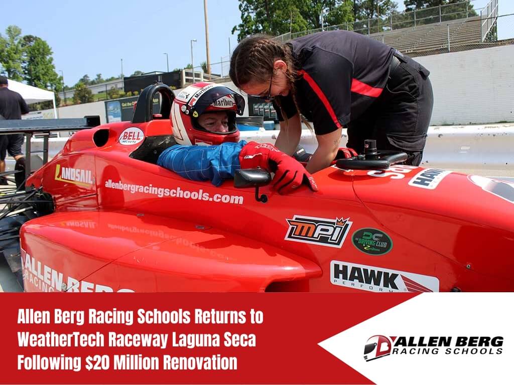 Allen Berg Racing Schools Returns To Weathertech Raceway Laguna Seca Following $20 Million Renovation 1 Abrs returns to weathertech laguna sec
